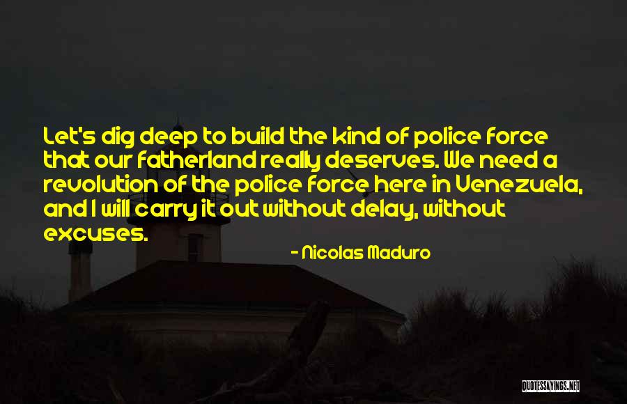 Without Delay Quotes By Nicolas Maduro Without Delay Quotes By Nicolas Maduro