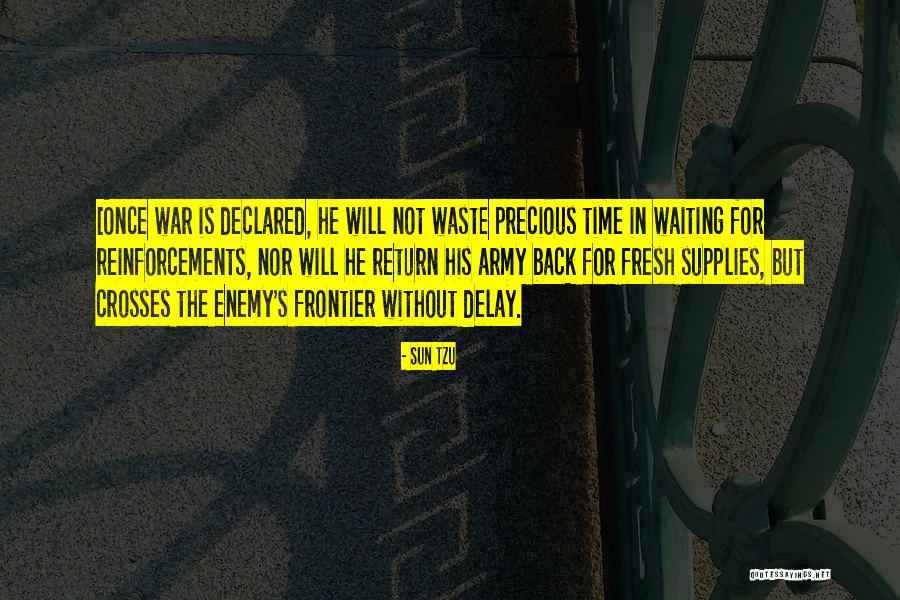 Without Delay Quotes By Sun Tzu Without Delay Quotes By Sun Tzu