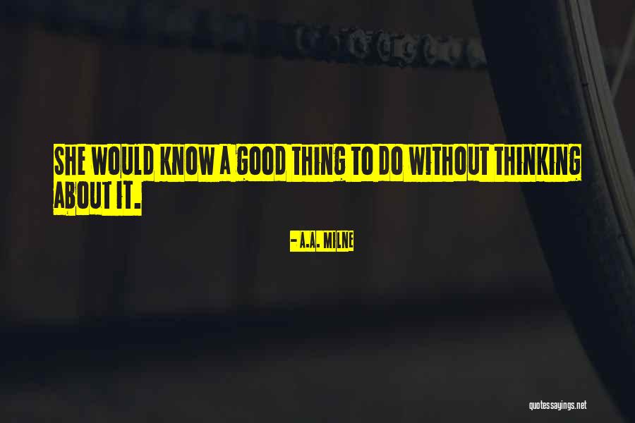 Without Discipline Quotes By A.A. Milne Without Discipline Quotes By A.A. Milne