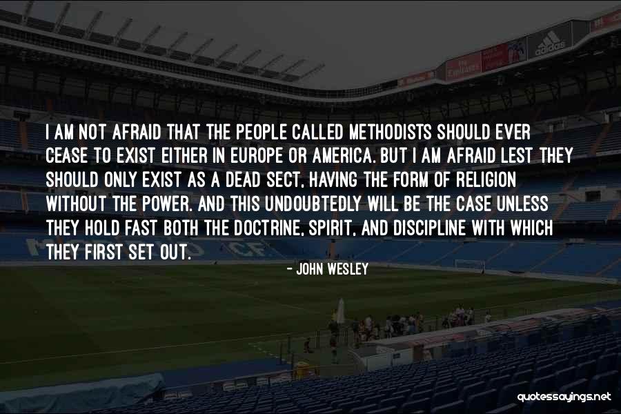 Without Discipline Quotes By John Wesley Without Discipline Quotes By John Wesley