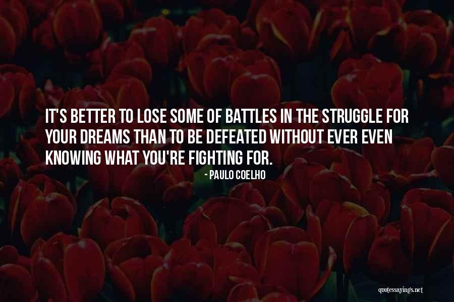 Without Dreams Quotes By Paulo Coelho Without Dreams Quotes By Paulo Coelho