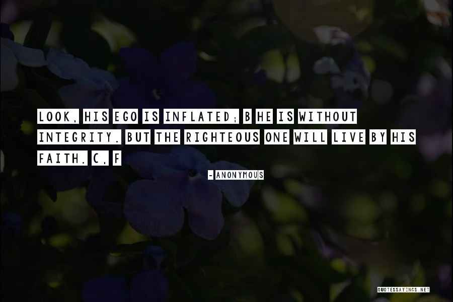 Without Ego Quotes By Anonymous Without Ego Quotes By Anonymous