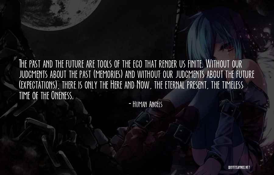 Without Ego Quotes By Human Angels Without Ego Quotes By Human Angels