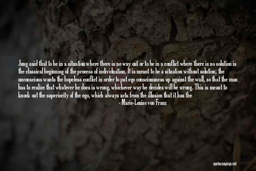 Without Ego Quotes By Marie-Louise Von Franz Without Ego Quotes By Marie-Louise Von Franz