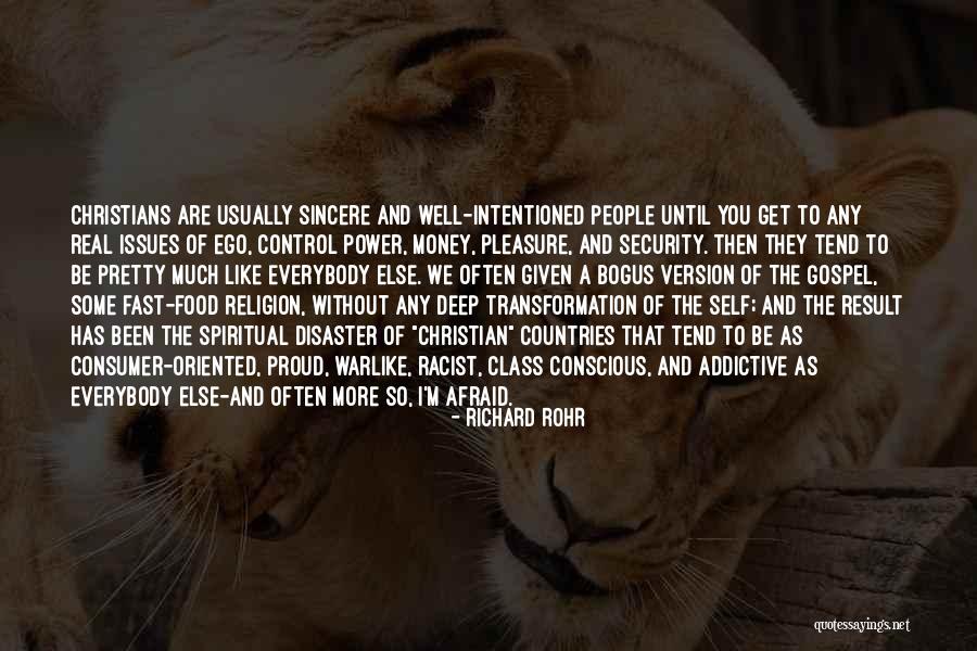 Without Ego Quotes By Richard Rohr Without Ego Quotes By Richard Rohr