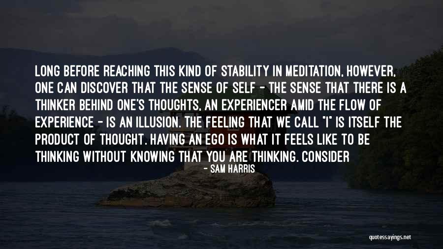 Without Ego Quotes By Sam Harris Without Ego Quotes By Sam Harris