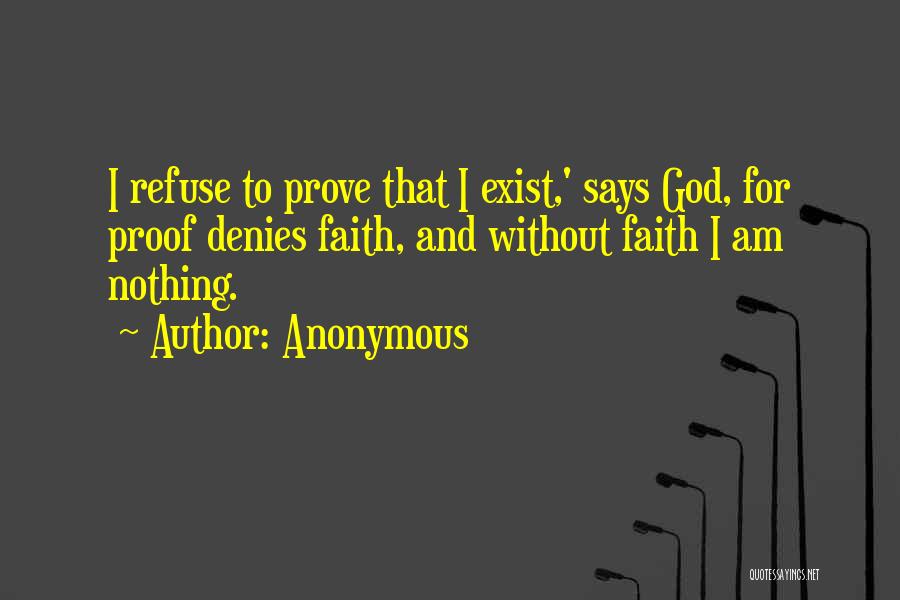 Without God I Nothing Quotes By Anonymous