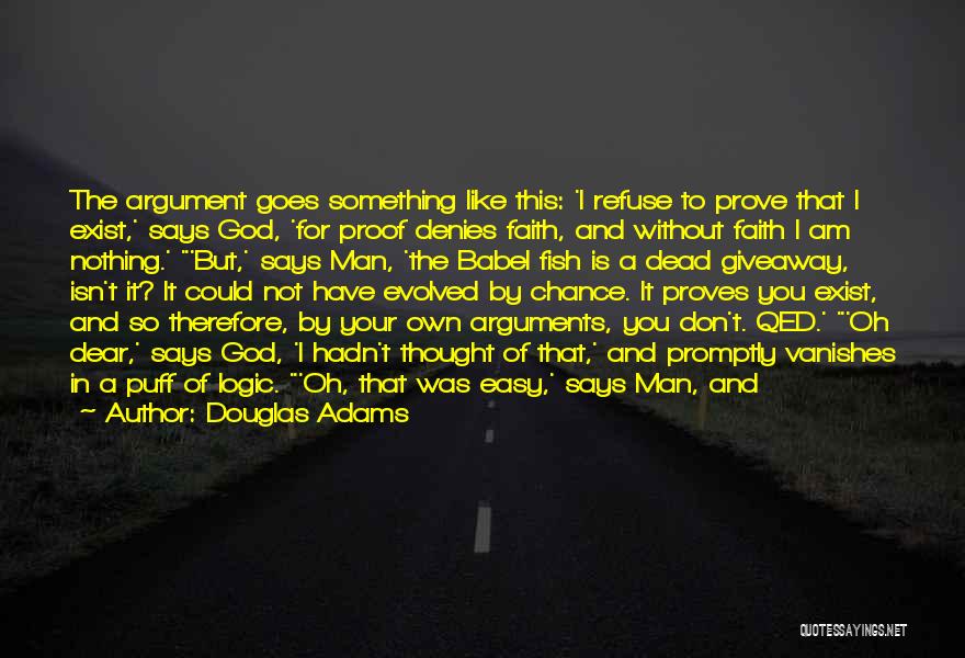 Without God I Nothing Quotes By Douglas Adams