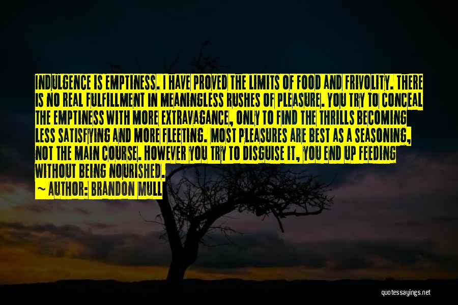 Without Limits Quotes By Brandon Mull