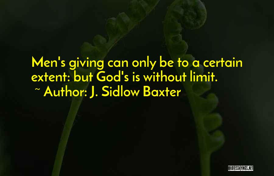 Without Limits Quotes By J. Sidlow Baxter