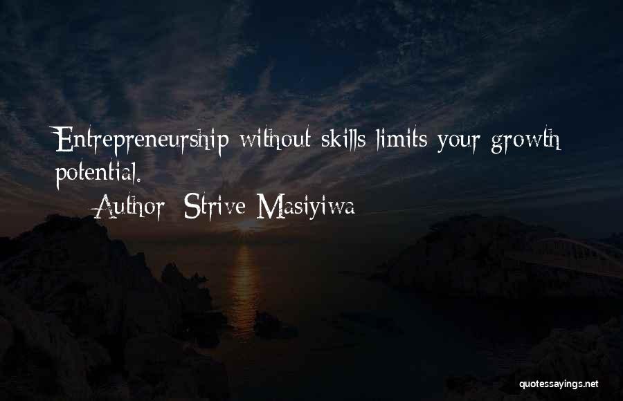 Without Limits Quotes By Strive Masiyiwa