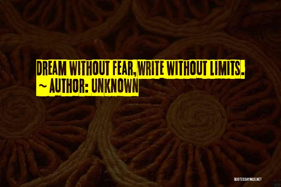 Without Limits Quotes By Unknown