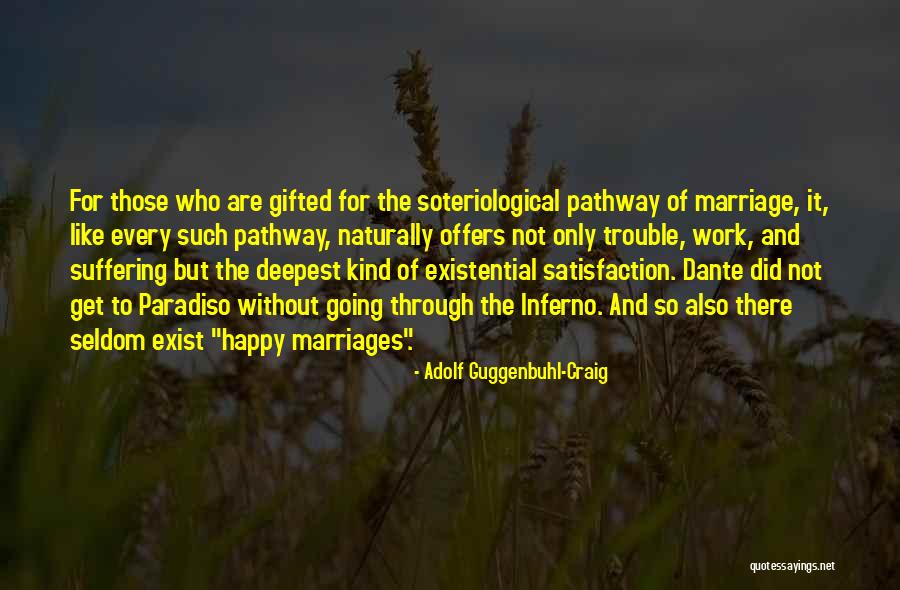 Without Marriage Quotes By Adolf Guggenbuhl-Craig Without Marriage Quotes By Adolf Guggenbuhl-Craig