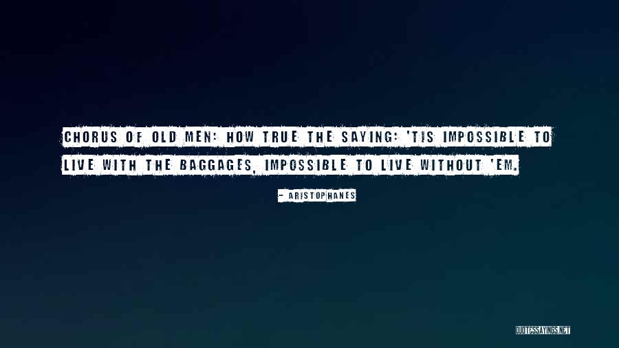 Without Marriage Quotes By Aristophanes Without Marriage Quotes By Aristophanes