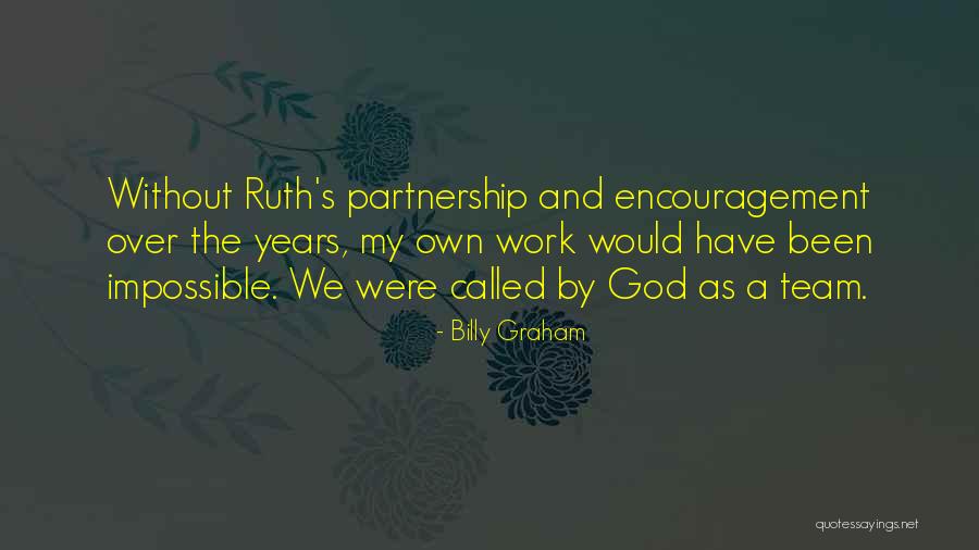 Without Marriage Quotes By Billy Graham