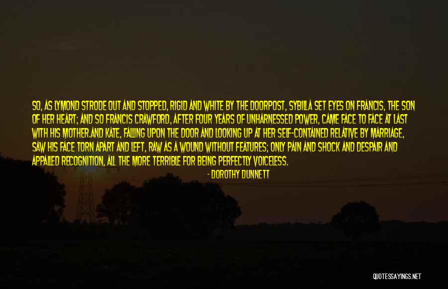 Without Marriage Quotes By Dorothy Dunnett Without Marriage Quotes By Dorothy Dunnett