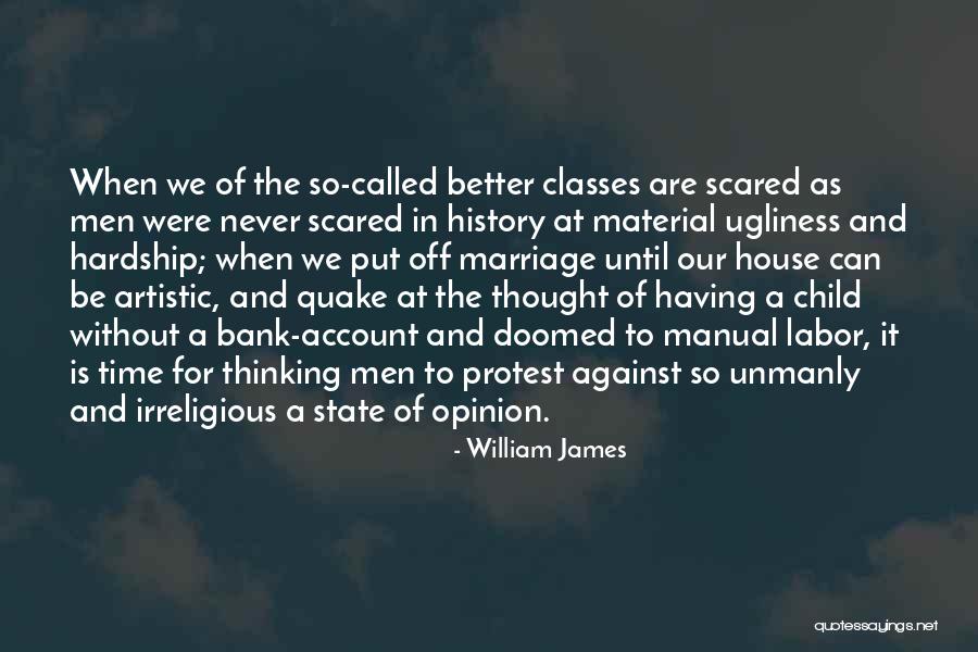 Without Marriage Quotes By William James Without Marriage Quotes By William James