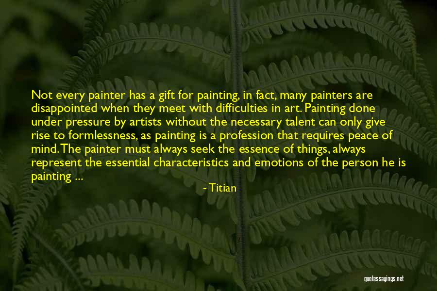 Without Pressure Quotes By Titian Without Pressure Quotes By Titian