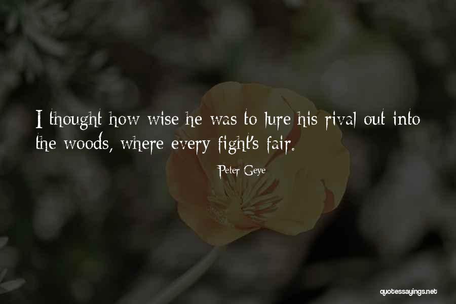 Without Rival Quotes By Peter Geye Without Rival Quotes By Peter Geye