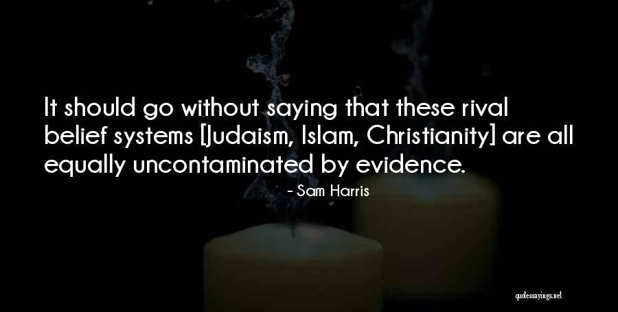 Without Rival Quotes By Sam Harris Without Rival Quotes By Sam Harris