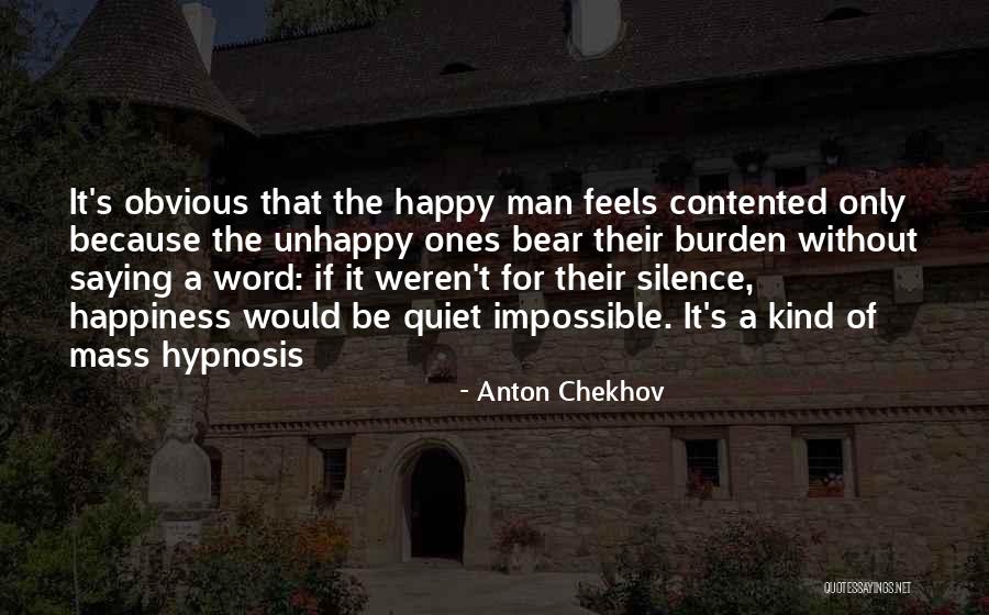 Without Saying A Word Quotes By Anton Chekhov Without Saying A Word Quotes By Anton Chekhov