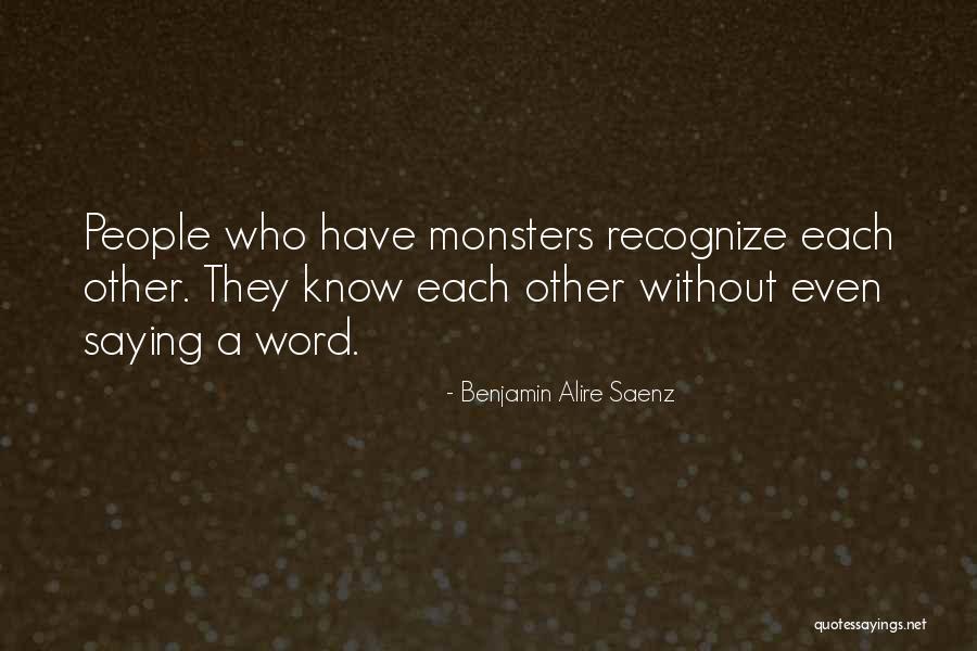 Without Saying A Word Quotes By Benjamin Alire Saenz Without Saying A Word Quotes By Benjamin Alire Saenz