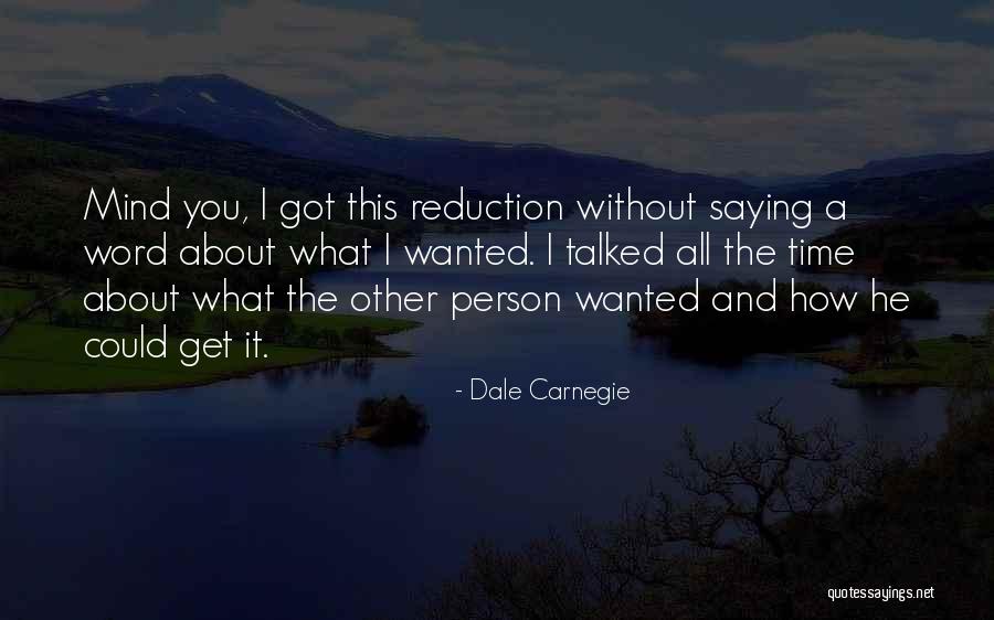 Without Saying A Word Quotes By Dale Carnegie Without Saying A Word Quotes By Dale Carnegie