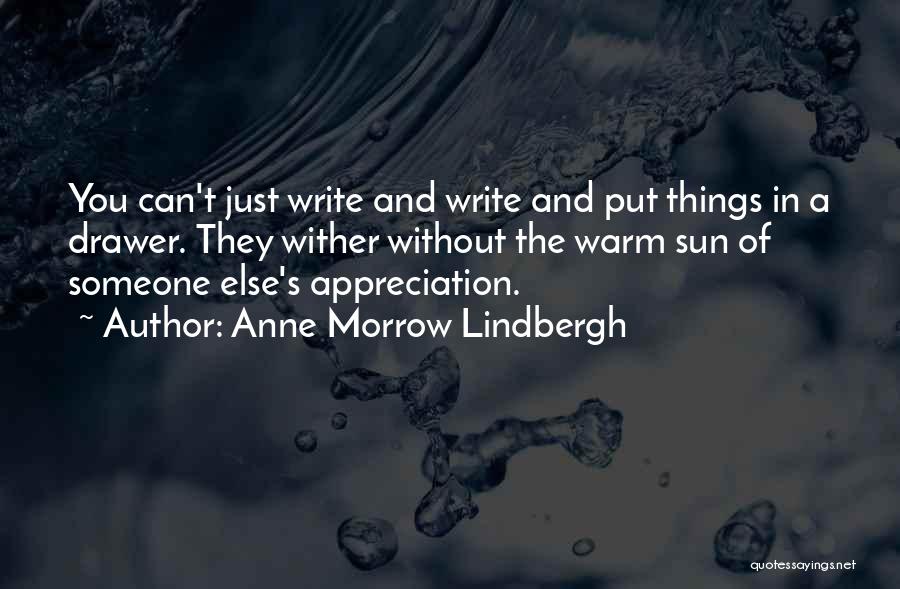 Without Sun Quotes By Anne Morrow Lindbergh