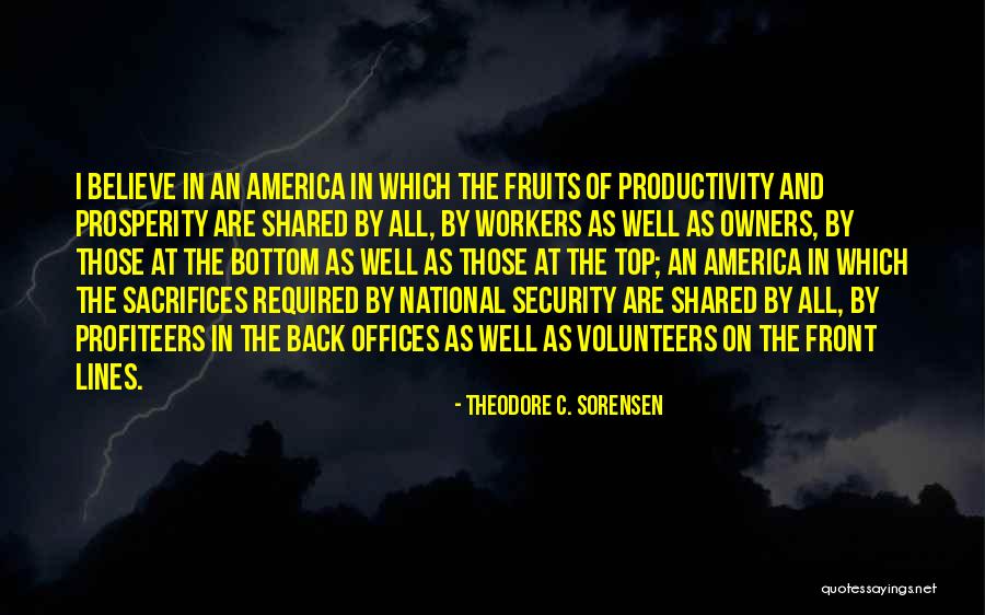 Without Volunteers Quotes By Theodore C. Sorensen Without Volunteers Quotes By Theodore C. Sorensen