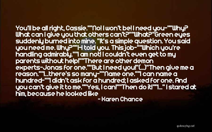 Without You I Am Like Quotes By Karen Chance Without You I Am Like Quotes By Karen Chance