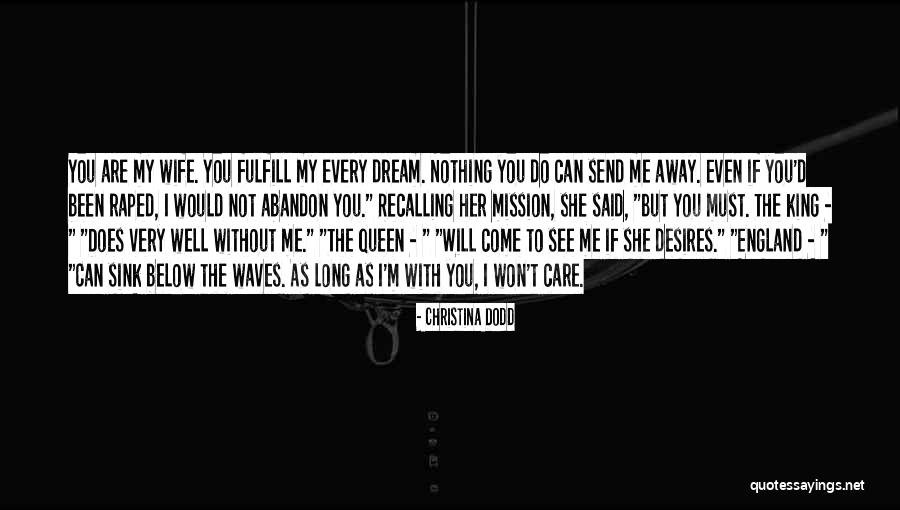 Without You I'm Nothing Quotes By Christina Dodd