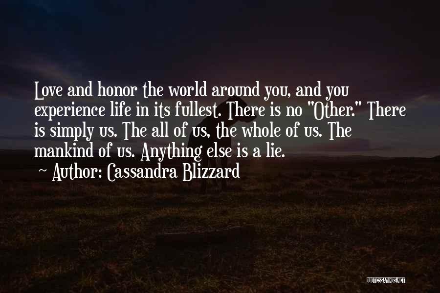 Without You There Is No Us Quotes By Cassandra Blizzard