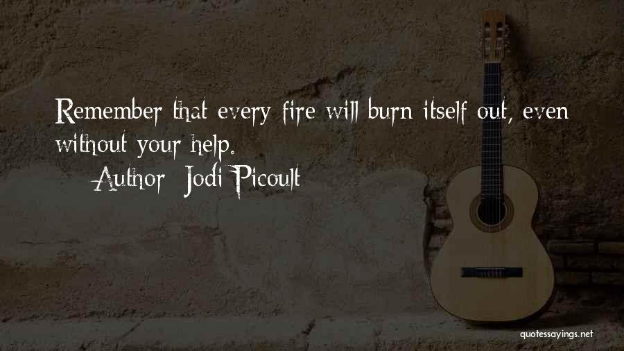 Without Your Help Quotes By Jodi Picoult