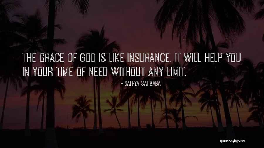 Without Your Help Quotes By Sathya Sai Baba Without Your Help Quotes By Sathya Sai Baba