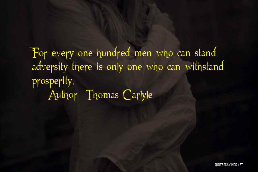 Withstand Adversity Quotes By Thomas Carlyle