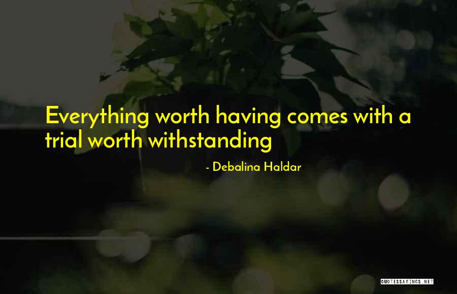 Withstand Quotes By Debalina Haldar