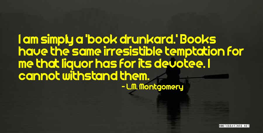 Withstand Quotes By L.M. Montgomery