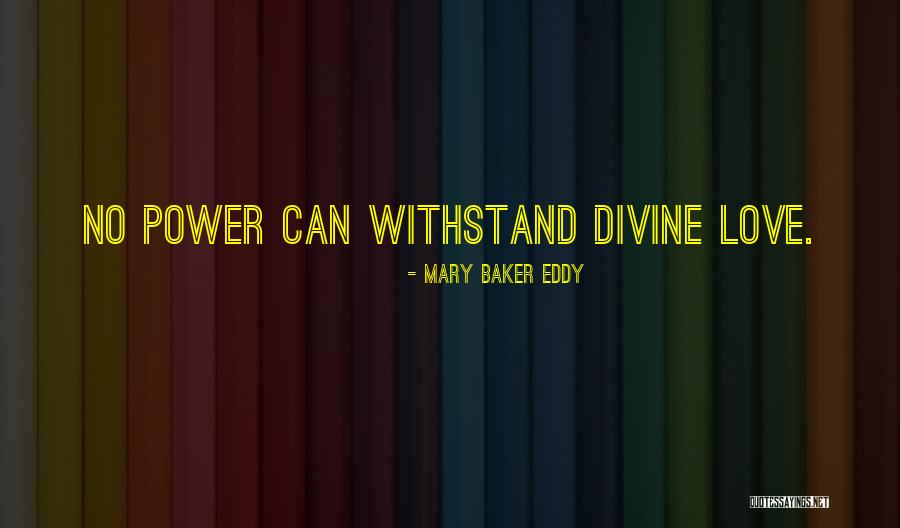 Withstand Quotes By Mary Baker Eddy