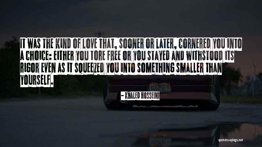 Withstood Quotes By Khaled Hosseini Withstood Quotes By Khaled Hosseini