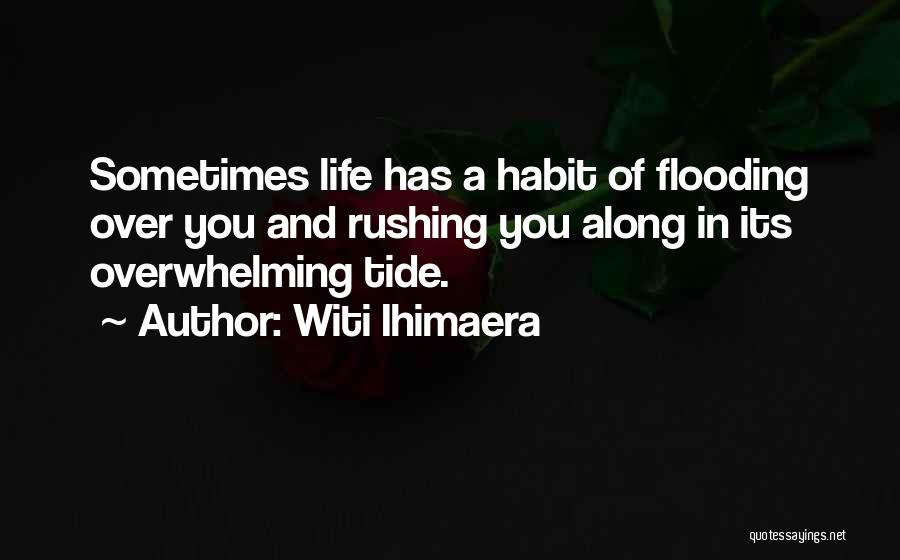 Witi Ihimaera Quotes 2240028