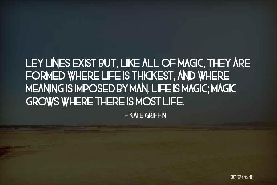 Witkowska Piekut Quotes By Kate Griffin Witkowska Piekut Quotes By Kate Griffin