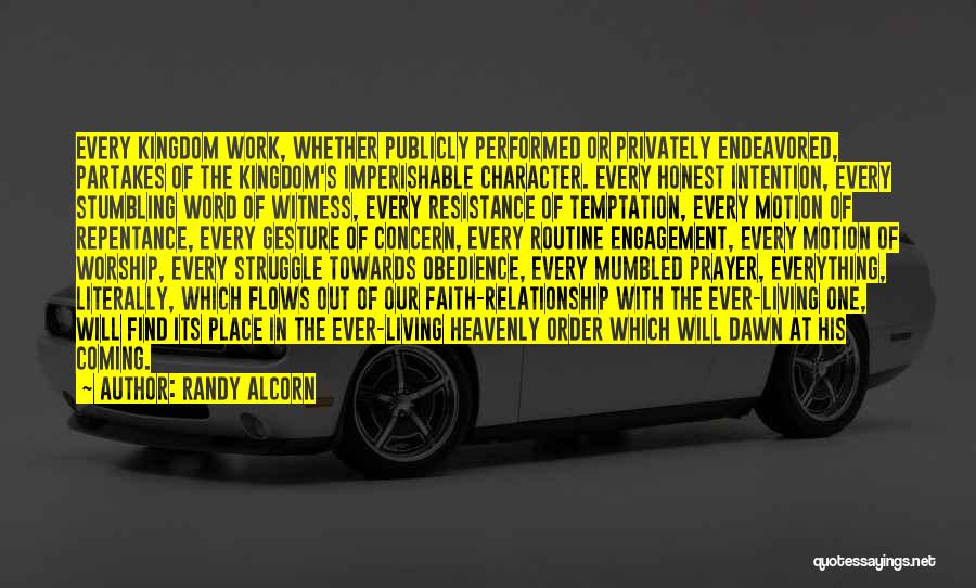 Witness Quotes By Randy Alcorn