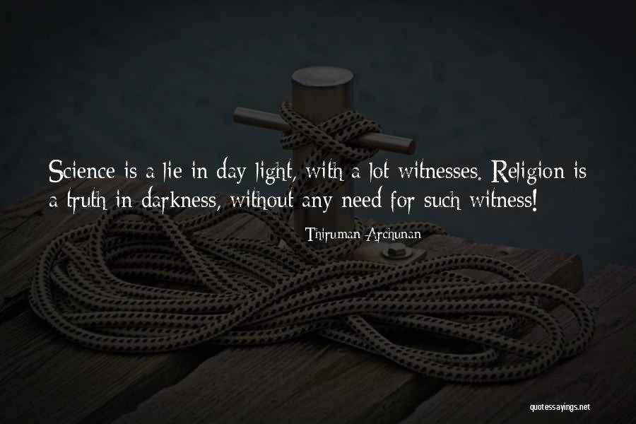 Witness Quotes By Thiruman Archunan Witness Quotes By Thiruman Archunan