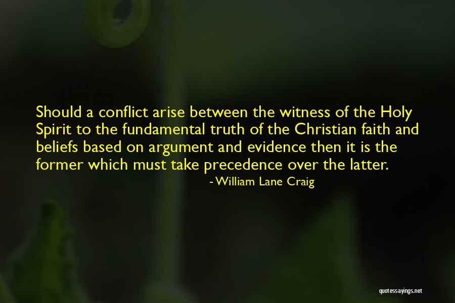 Witness Quotes By William Lane Craig