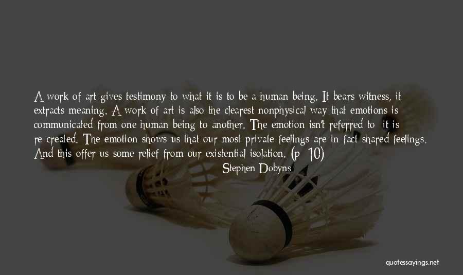 Witness Testimony Quotes By Stephen Dobyns Witness Testimony Quotes By Stephen Dobyns