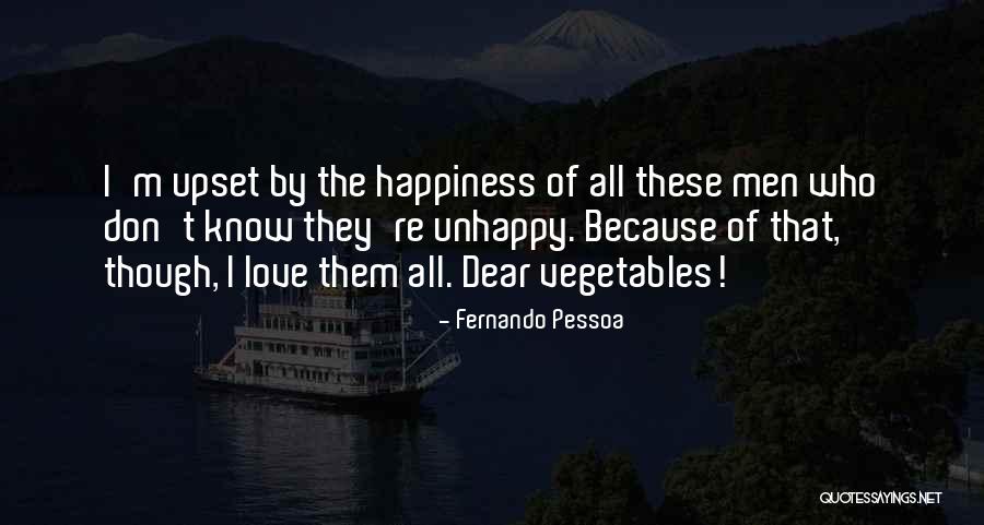 Witnessed Mad Quotes By Fernando Pessoa