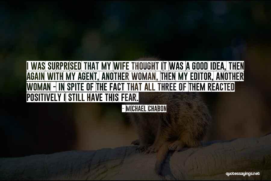 Witnessed Mad Quotes By Michael Chabon