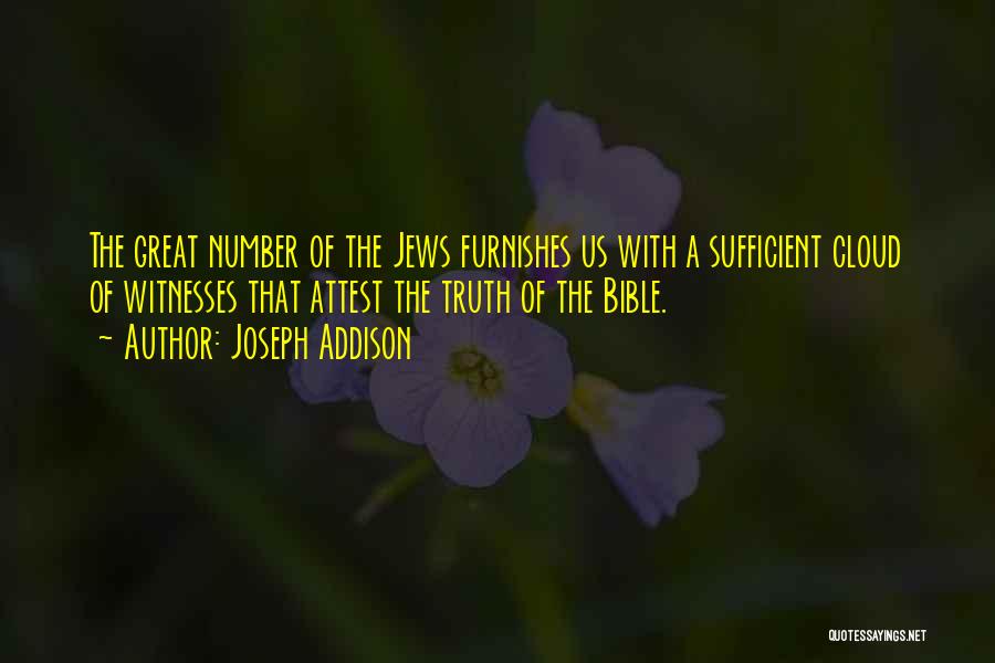 Witnesses Quotes By Joseph Addison