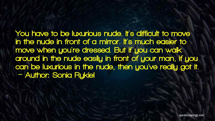 Witnessing Emotions Quotes By Sonia Rykiel