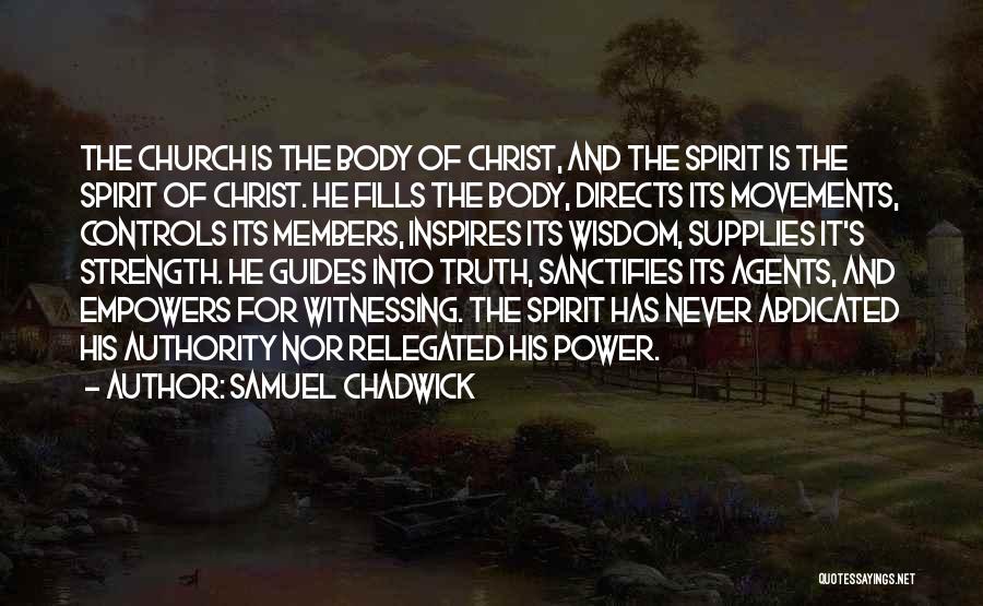 Witnessing For Christ Quotes By Samuel Chadwick